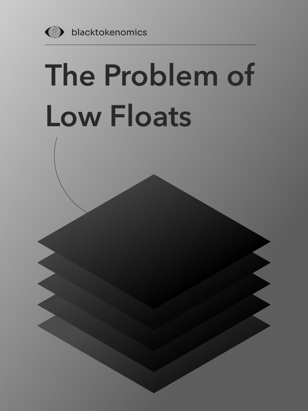 The problem of low floats