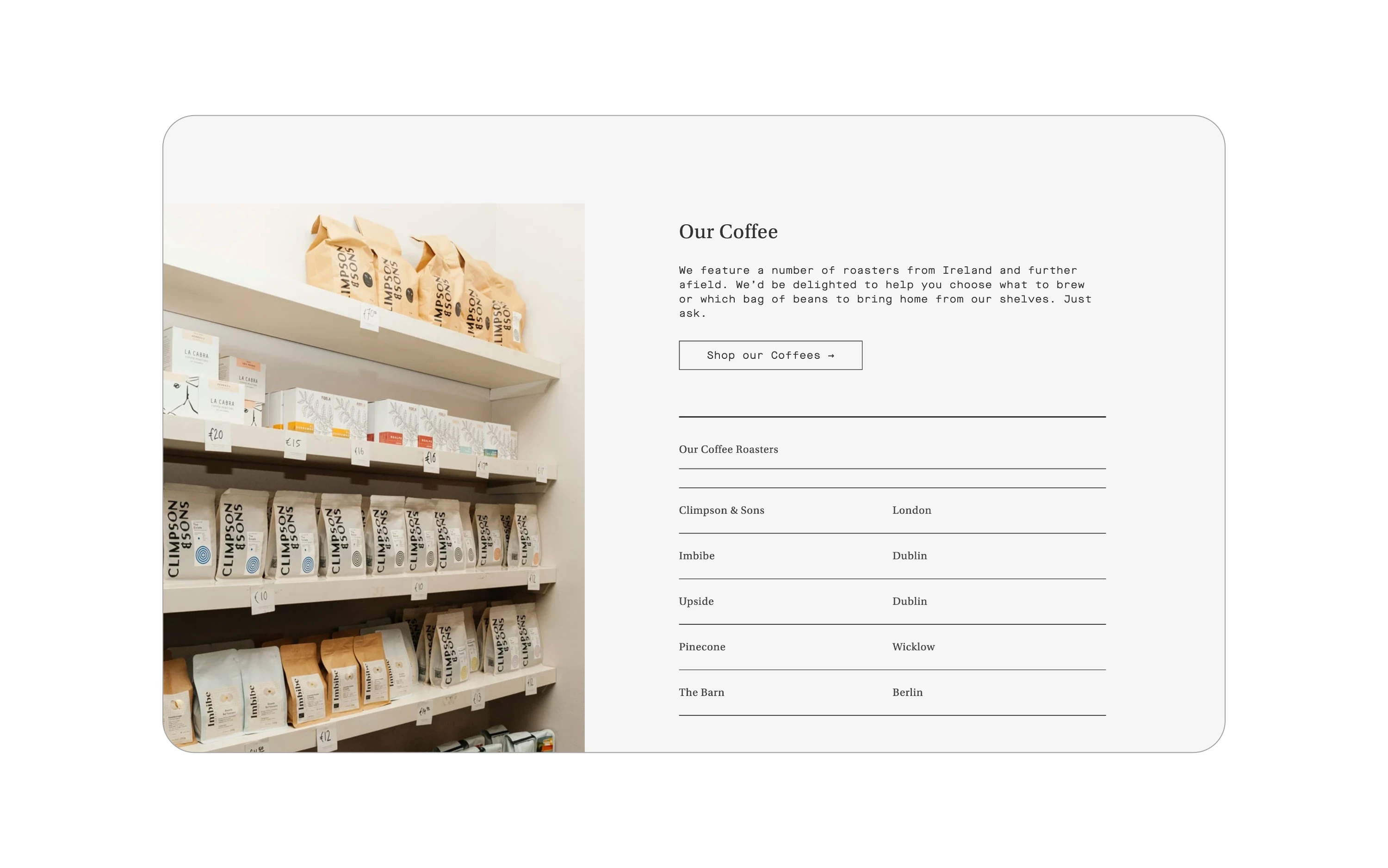 detail from the our coffee's section on the about page, with an image of coffee packets stacked on shelves and a list of coffee roasteries that they stock