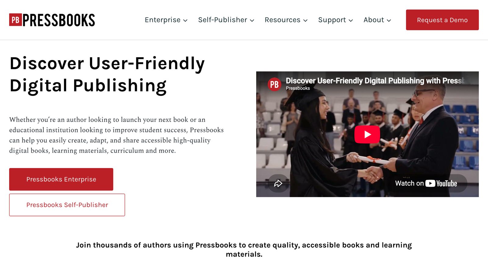 The Pressbooks home page, headed Discover User-Friendly Digital Publishing, with buttons for Pressbooks Enterprise and Pressbooks Self-Publisher