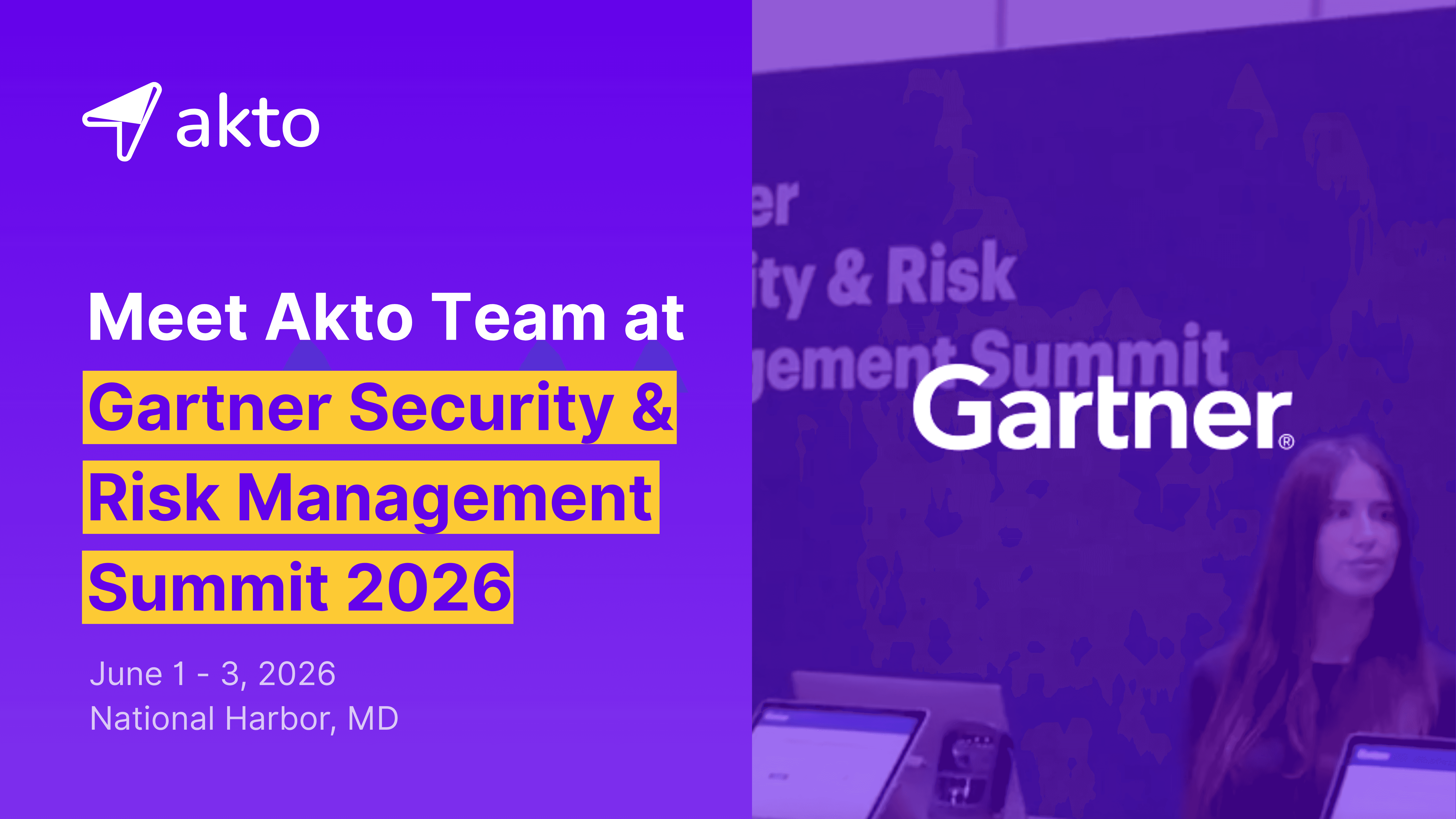 Meet Akto Team at Gartner Security & Risk Management Summit 2026