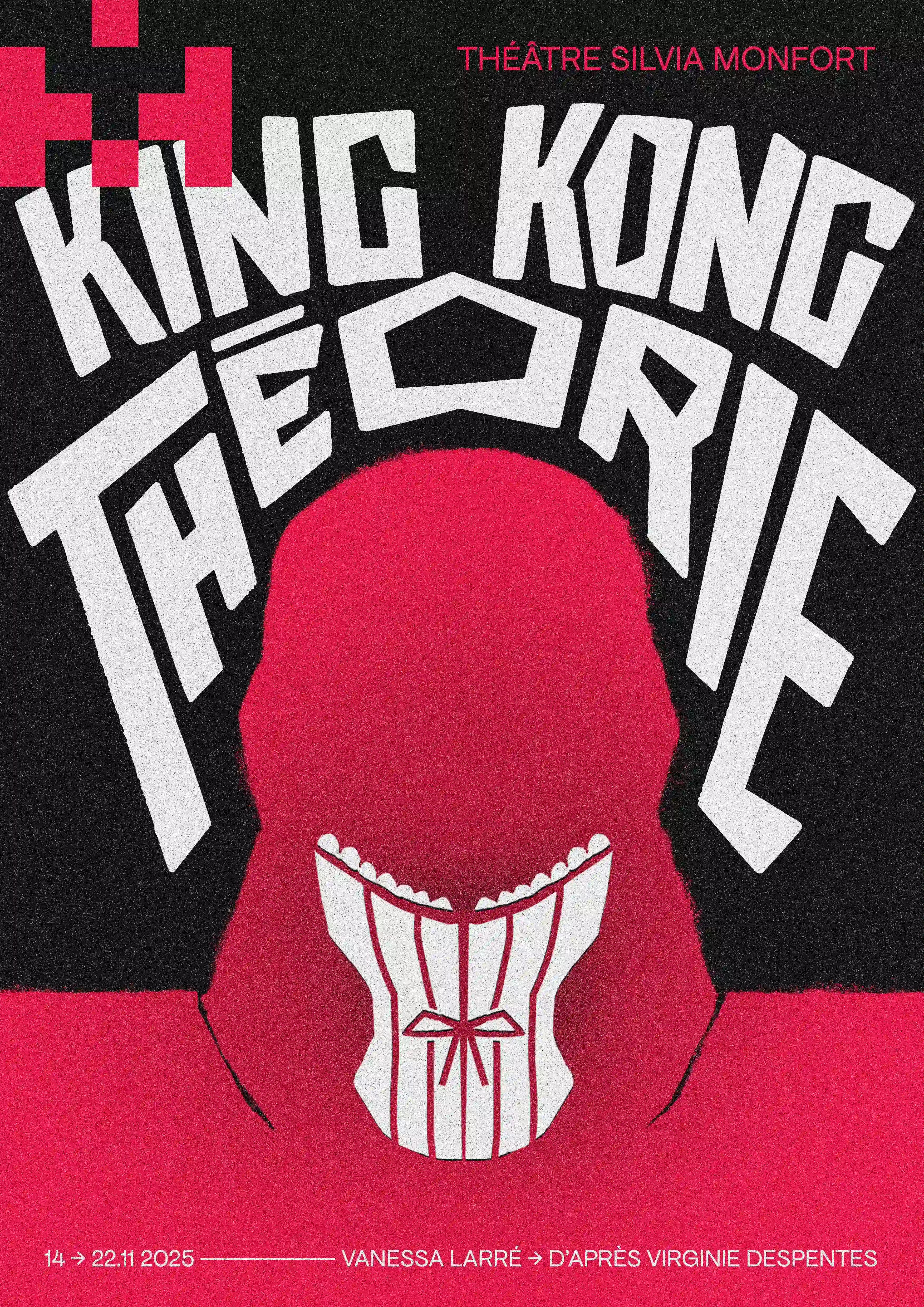 Full poster design for King Kong Théorie on a pink and black background, featuring angular white typography above a silhouetted figure wearing a corset.