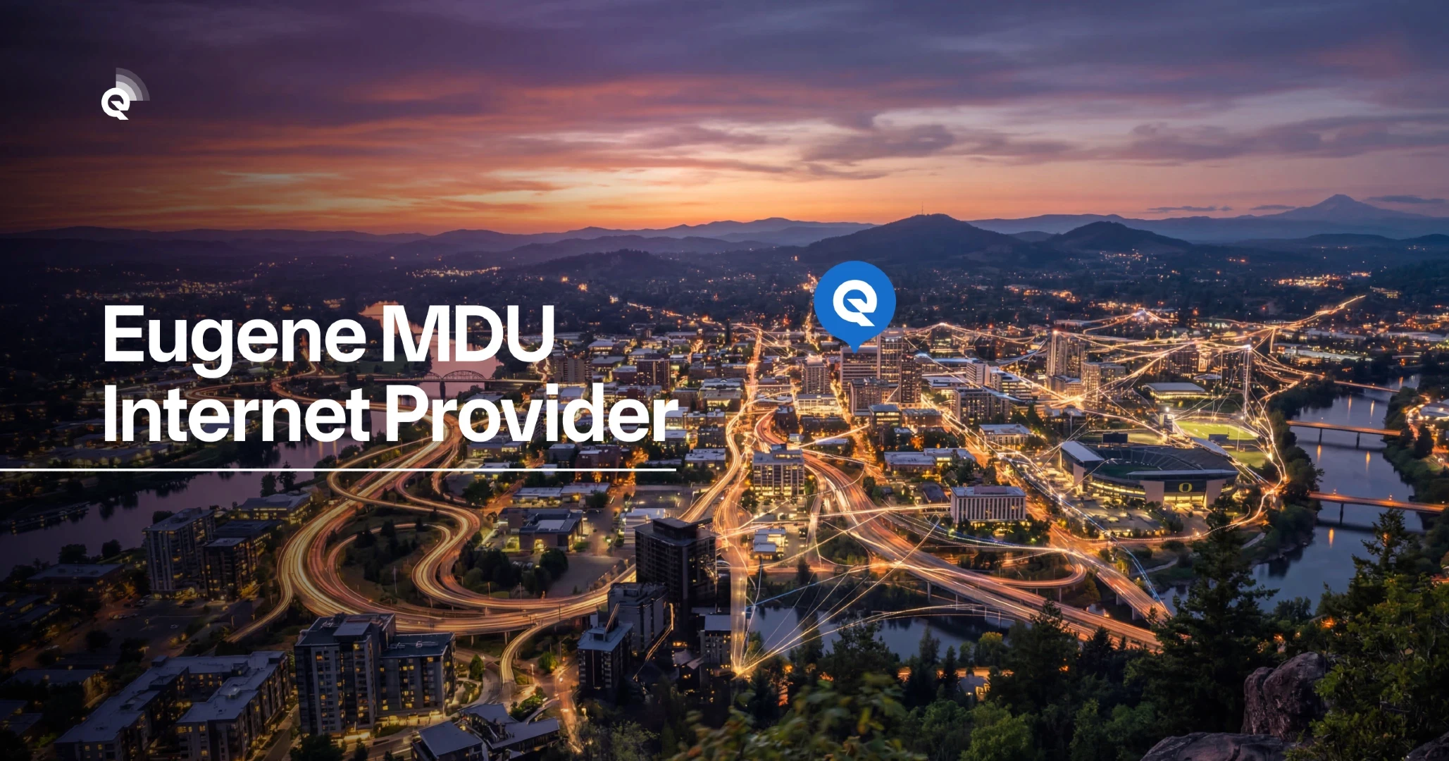 Why Eugene Properties Are Prioritizing Managed Internet Solutions