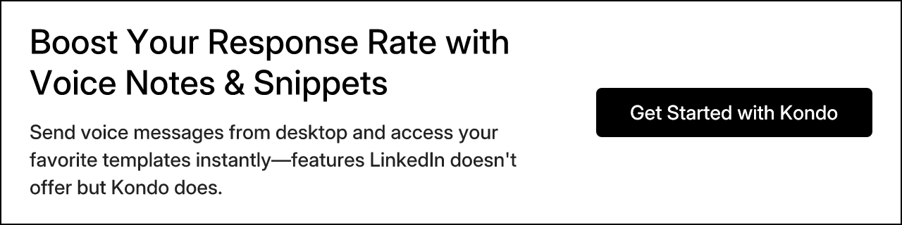 Boost Your Response Rate with Voice Notes & Snippets