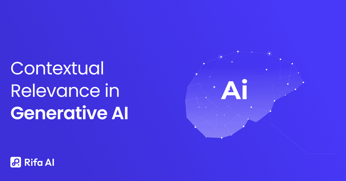 Contextual Relevance in Generative AI