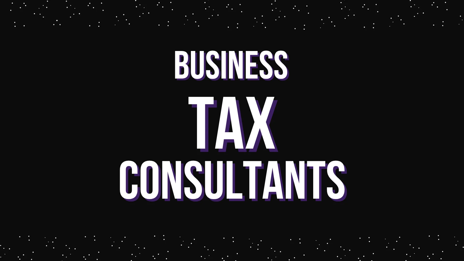 Business Tax Consultants