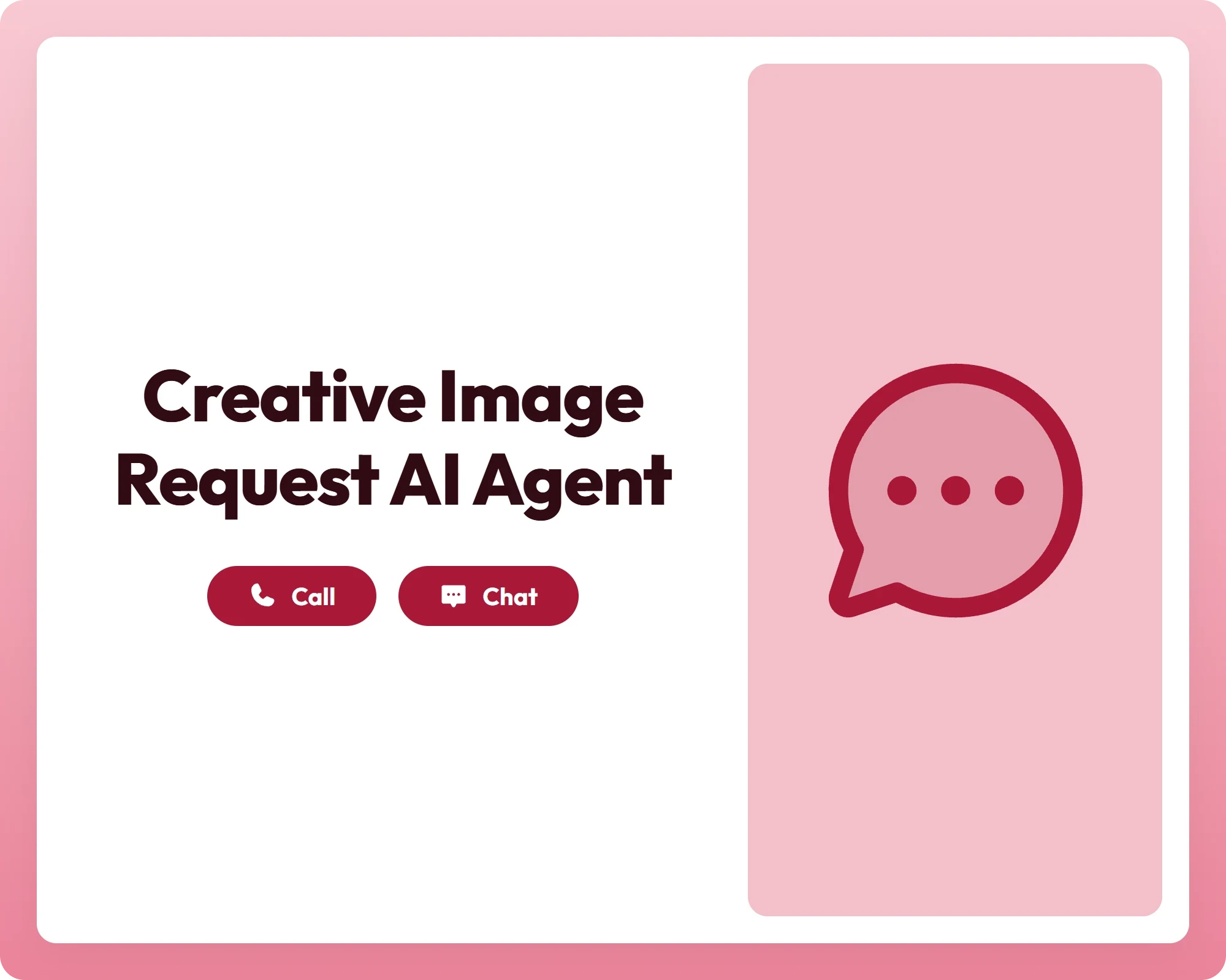 ai customer support agent supporting creative image requests with call and chat tools, featuring a chat circle dots icon…