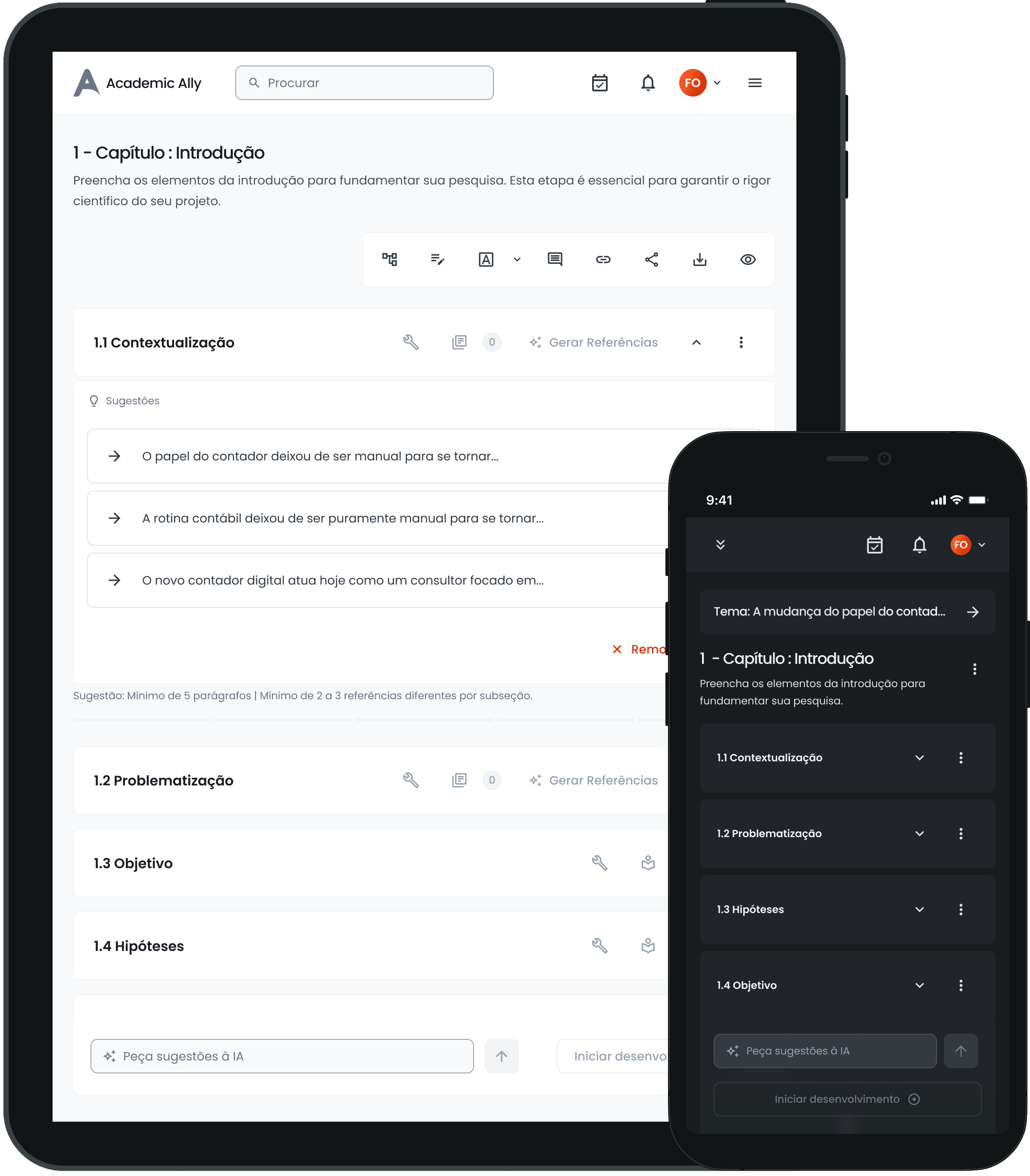 Dois mockups sobrepostos em primeiro plano: um tablet exibindo o painel da plataforma em modo claro e um smartphone exibindo a mesma interface em modo escuro.