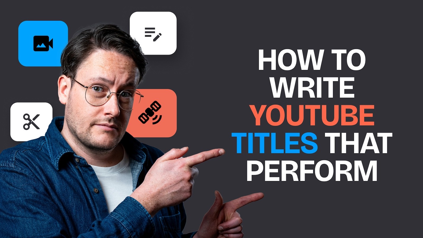 How to write youtube titles that perform