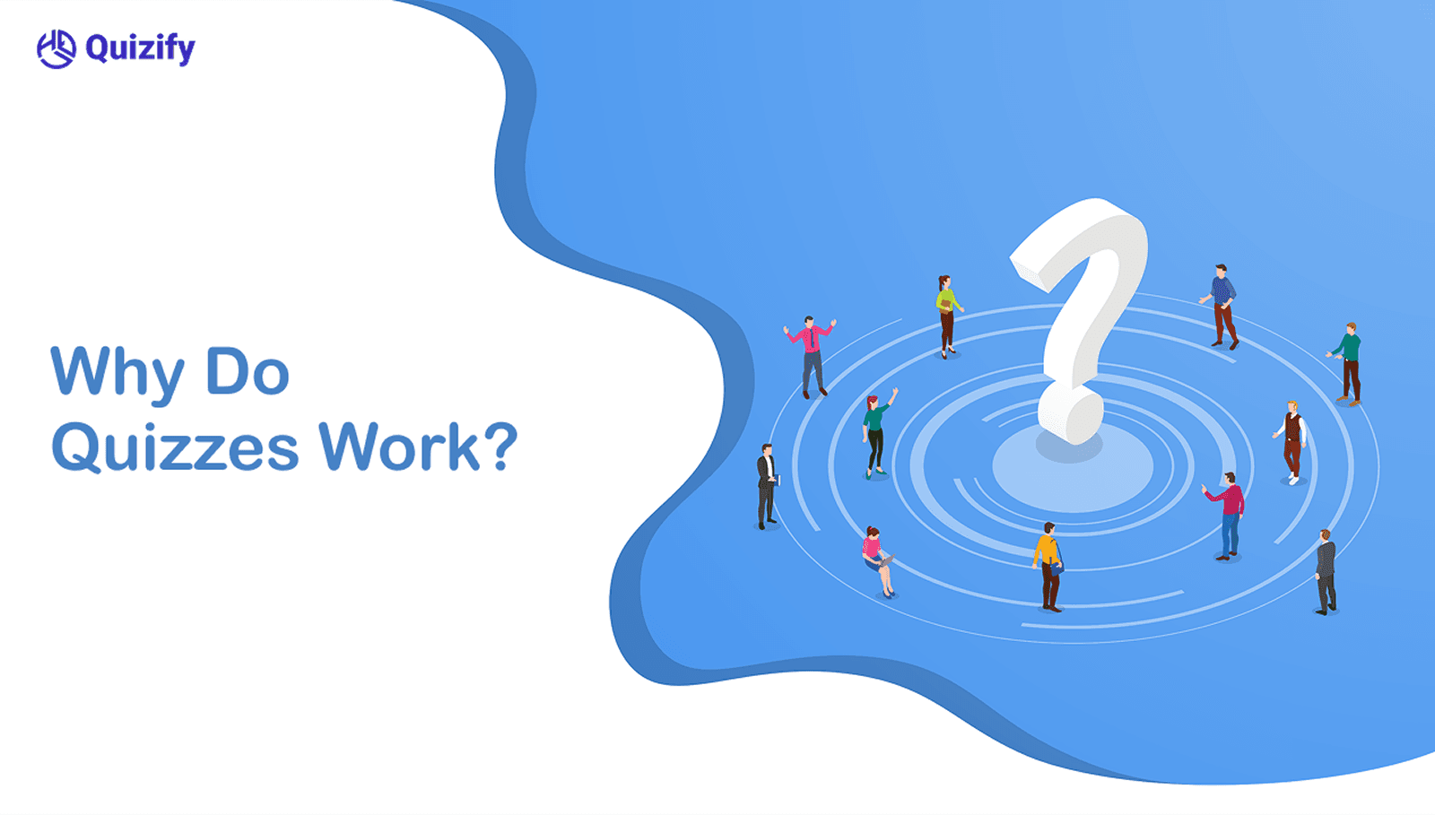 Why Do Quizzes Work?