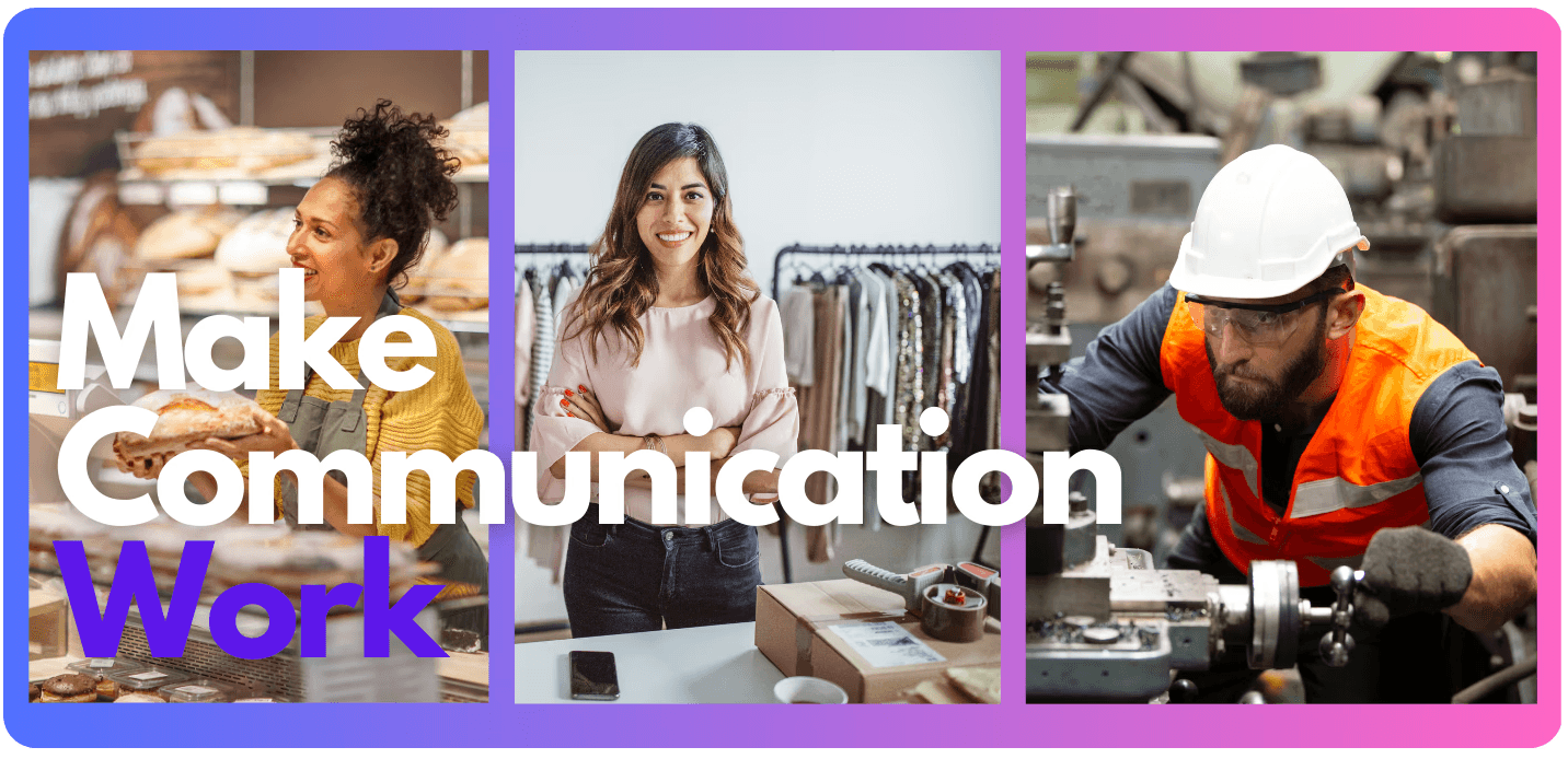 How to Make Communication Work in Companies with Frontline Employees