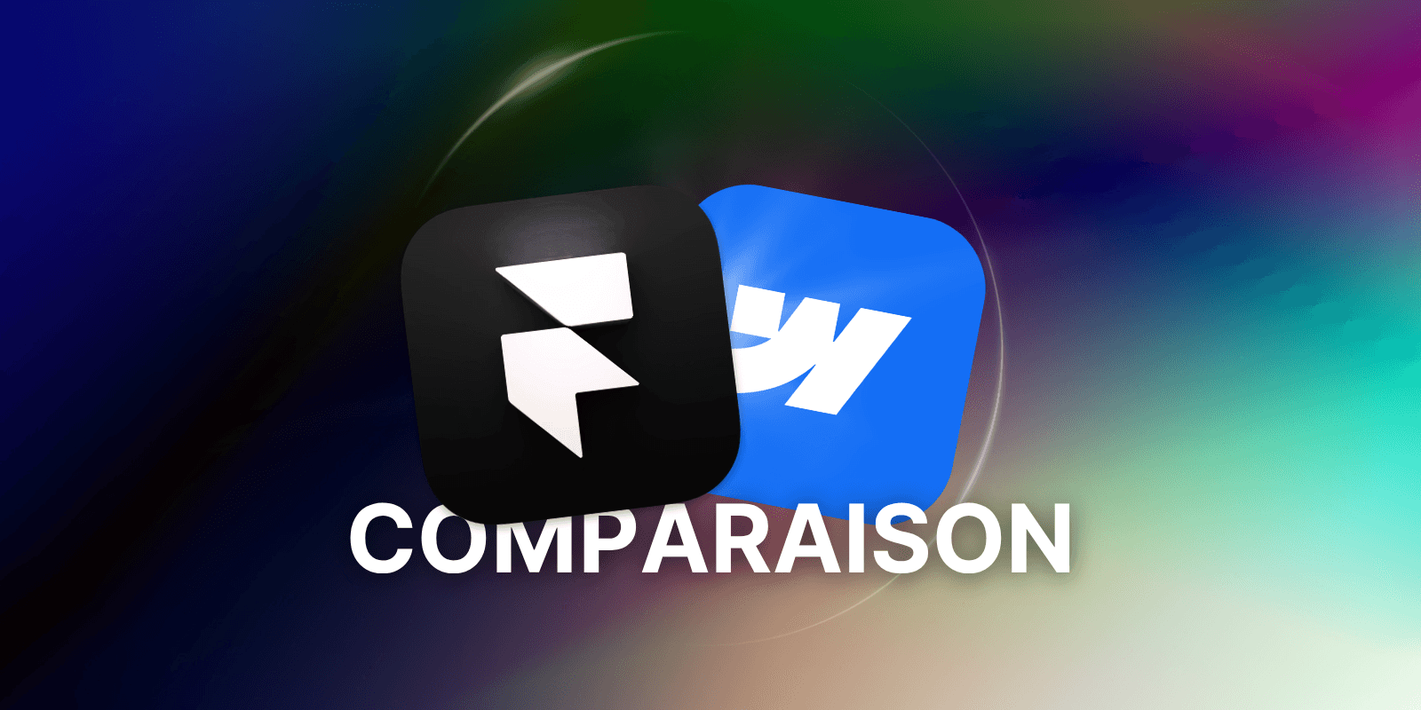 Comparaison Framer et Webflow pour créer son site