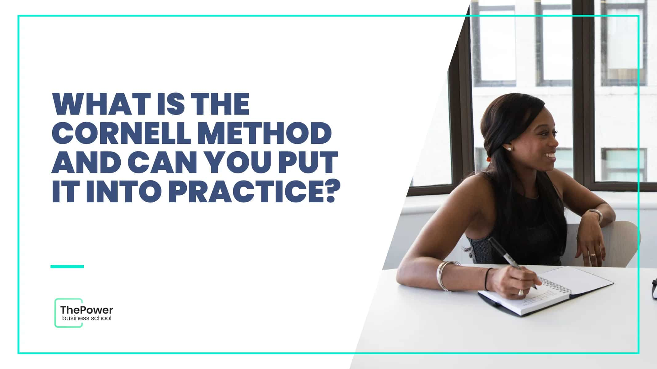 What is the Cornell method and can you put it into practice? - ThePower ...