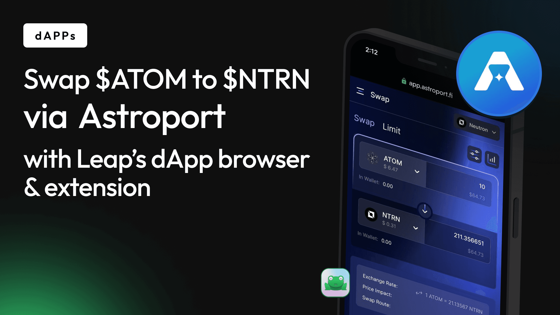 How to Swap from ATOM to NTRN on Astroport using Leap Wallet - Leap Wallet