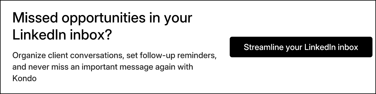 Missed opportunities in your LinkedIn inbox?
