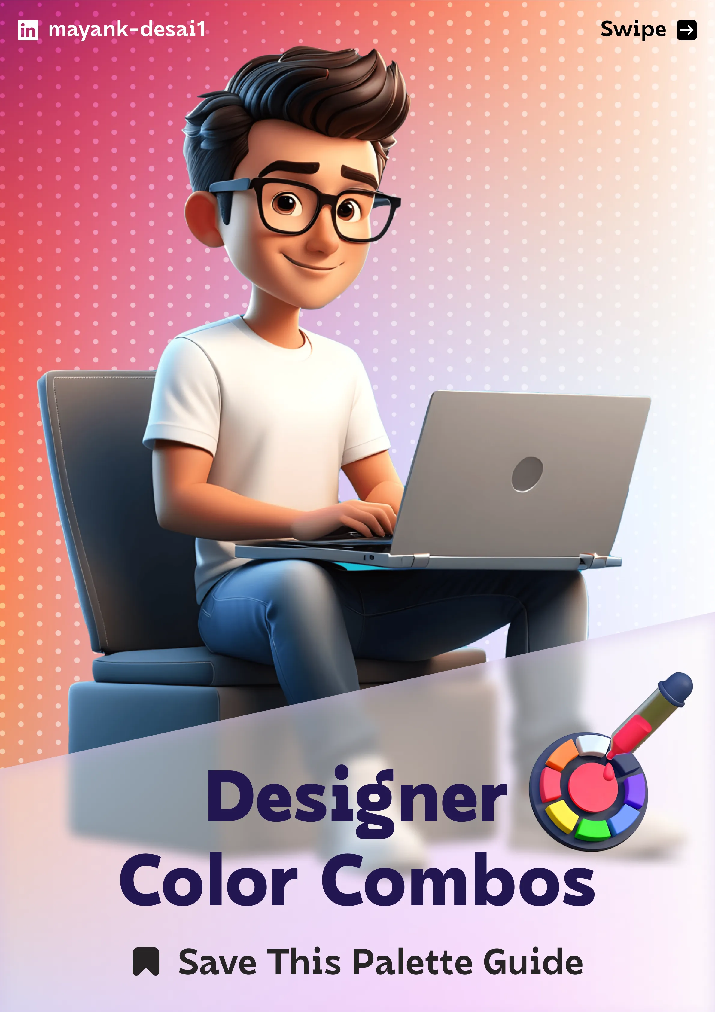 3D illustrated designer sitting with laptop on gradient background for Mayank Desai’s blog ‘Designer-Approved Color Combos for UI Inspiration.
