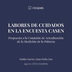 Portada de Labores de cuidados en la encuesta CASEN, documento de propuestas de IdeaPaís, con fondo azul oscuro y el título en blanco. 