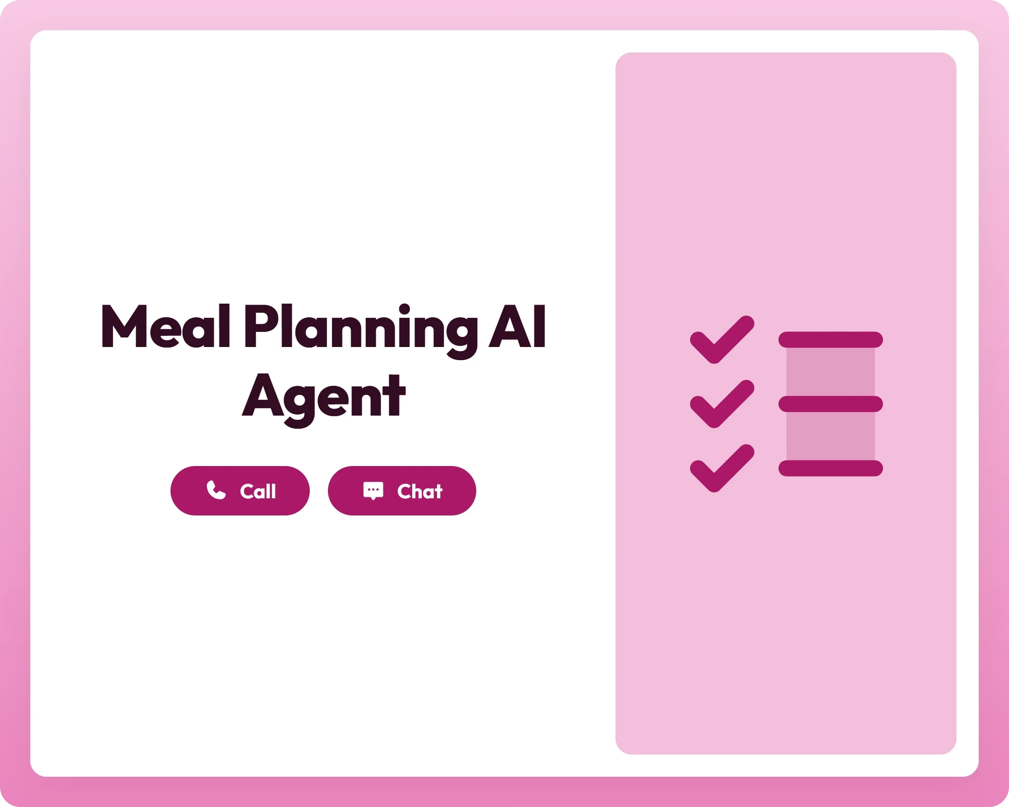 meal planning ai agent supports call and chat with a checklist icon panel for personalized meal planning