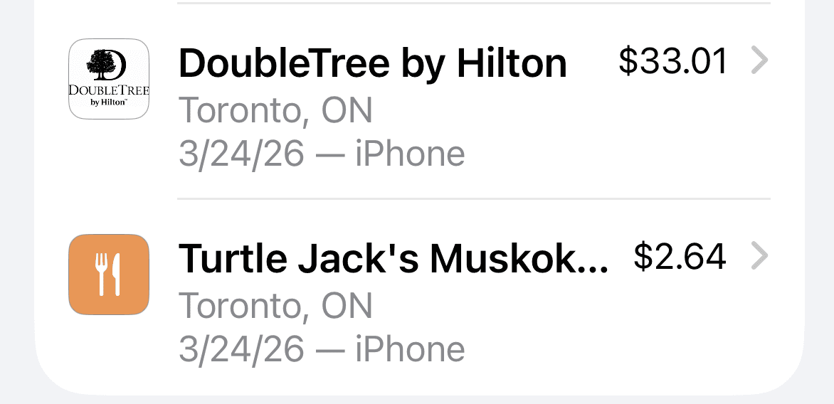 The image shows a digital receipt from an iPhone, listing transactions including a 33.01 charge at DoubleTree by Hilton and a 2.64 charge at Turtle Jack's Muskoka, both located in Toronto, ON, dated March 24, 2026.
