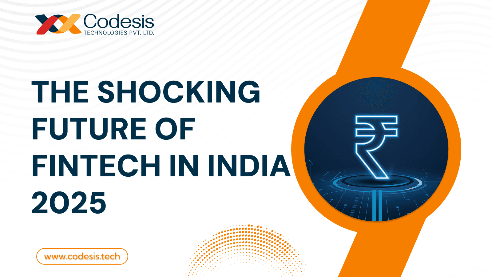 The shocking Future of Fintech in India 2025