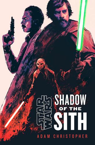 Shadow of the Sith cover featuring Lando Calrissian, Luke Skywalker with lightsaber ignited, and a mysterious villain with a red lightsaber