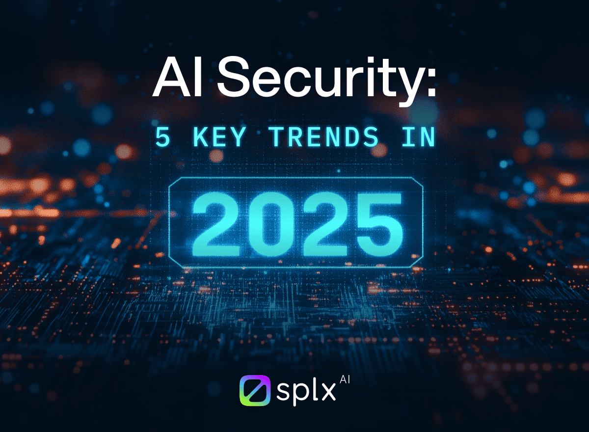 SplxAI - AI Security: 5 Trends in 2025