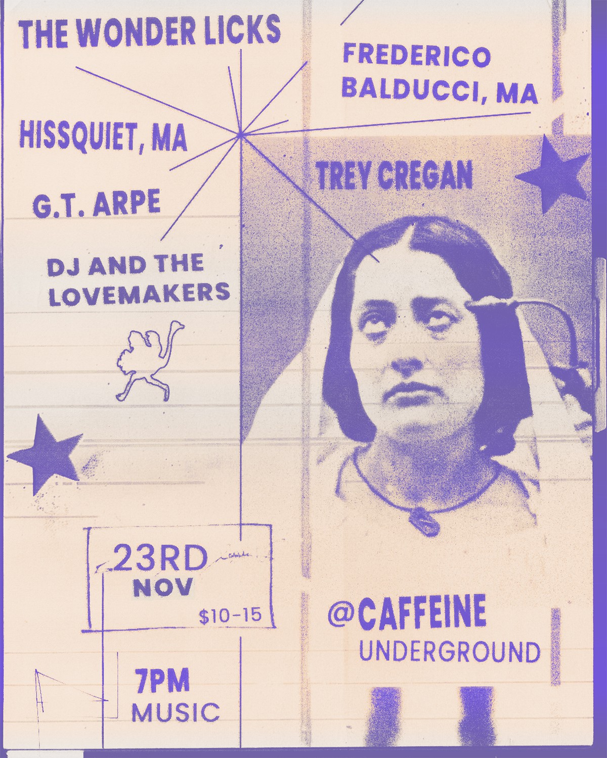 Vintage-style flyer for a music event at Caffeine Underground on November 23, featuring The Wonder Licks, Hissquiet, G.T. Arpe, DJ and the Lovemakers, Frederico Balducci, and Trey Cregan. The design includes distressed textures, a grainy photo of a woman with a medical equipment across her face, hand-drawn elements, and a muted purple and beige color scheme.