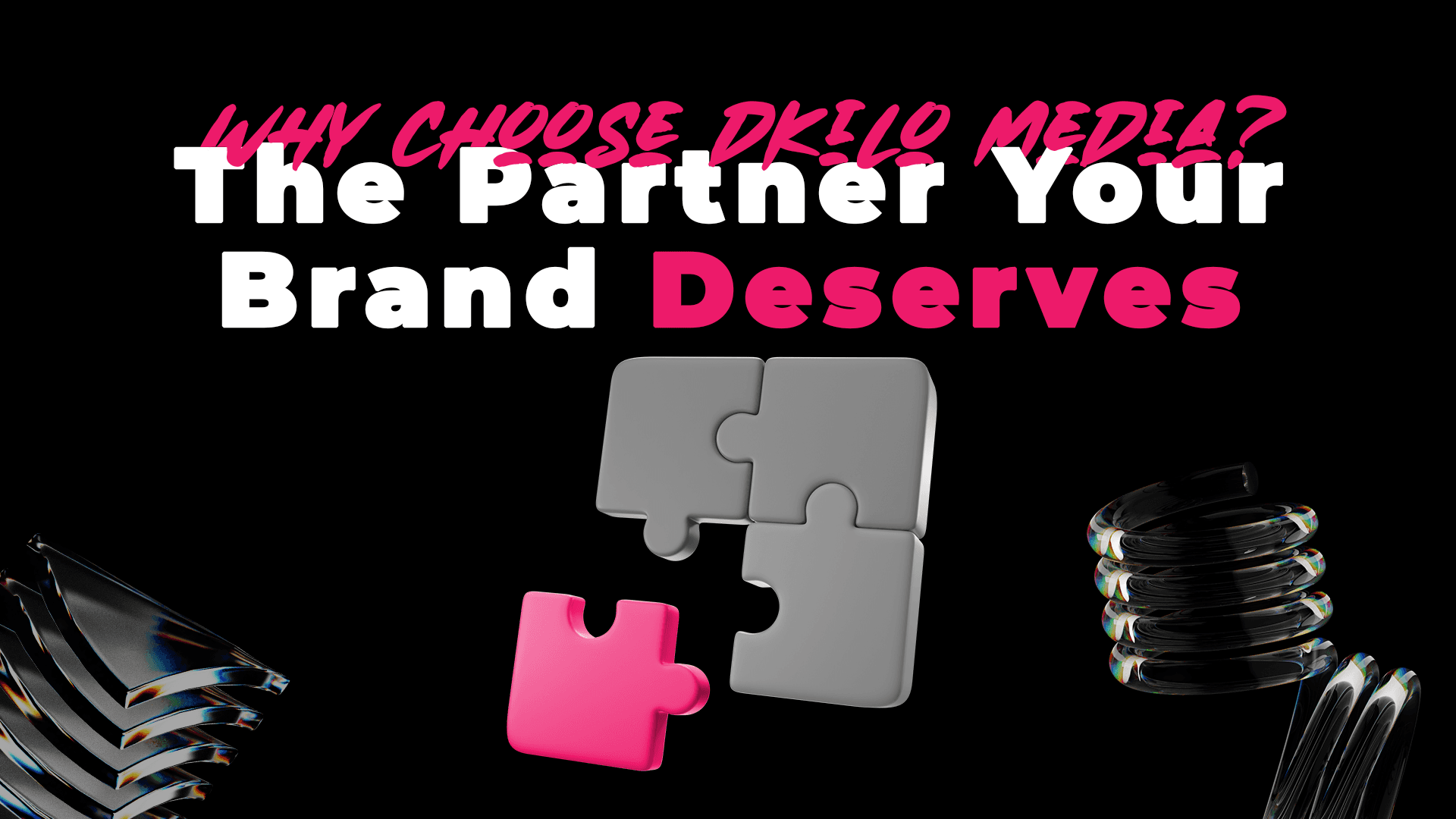 dKilo Media branding visual with puzzle pieces coming together, representing a strategic marketing partner that completes and elevates your brand.