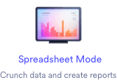 Spreadsheet Mode