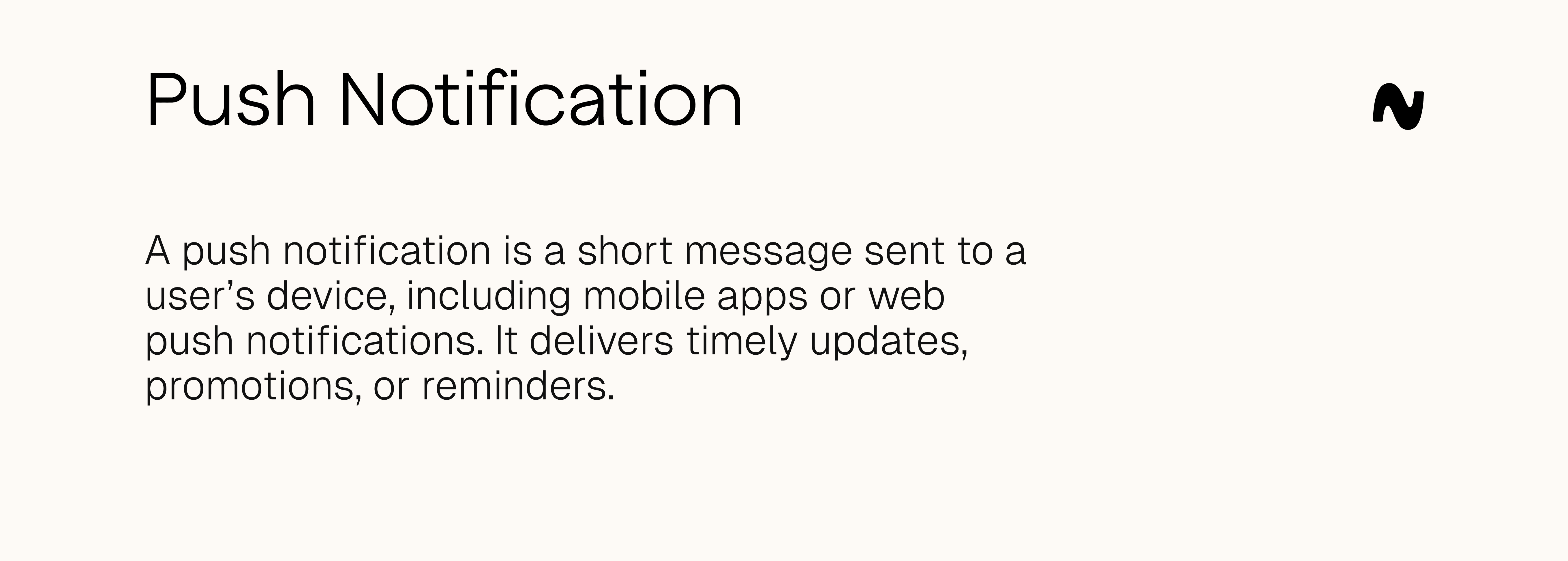 Push notification definition
