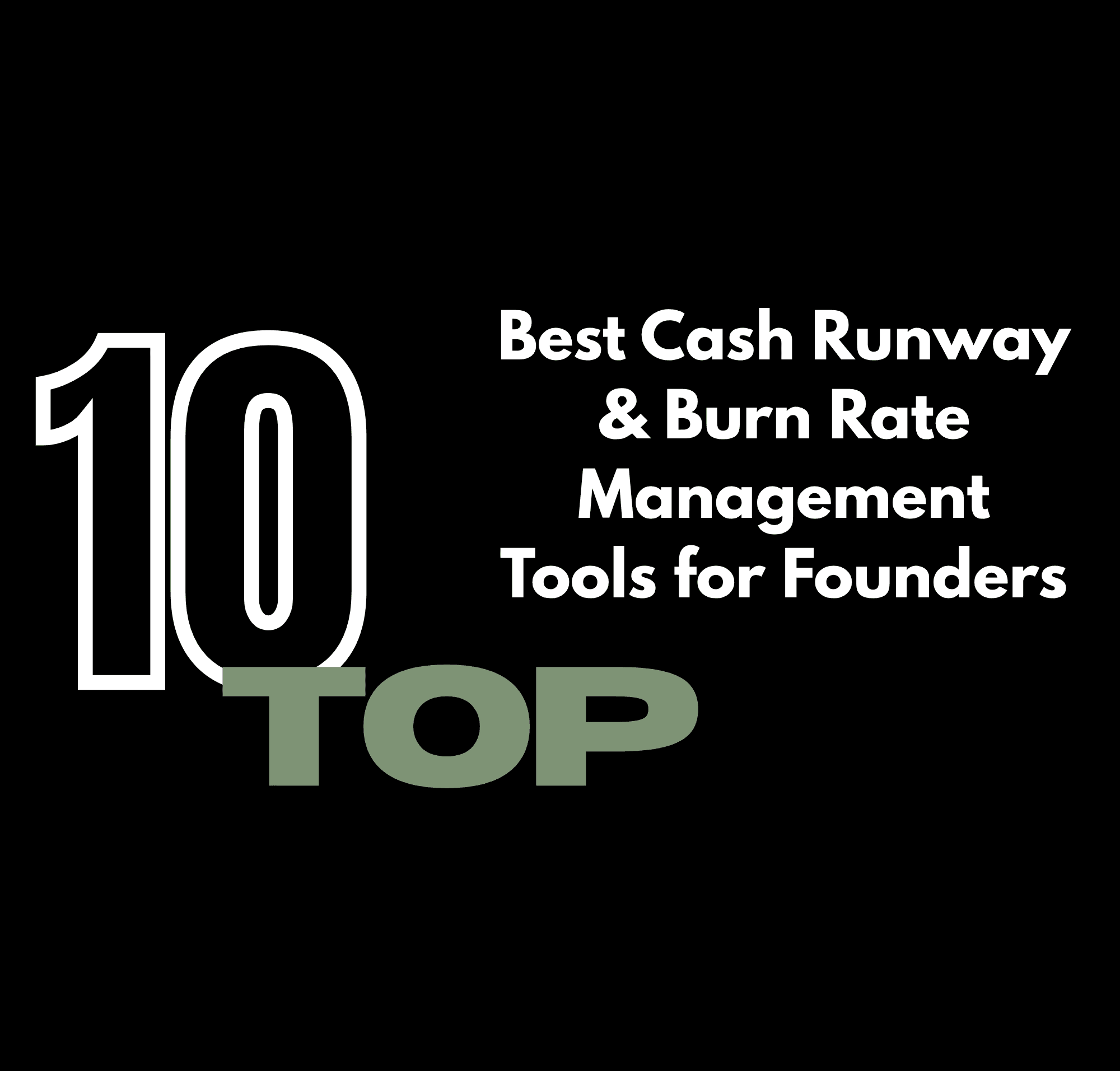 Best Forecasting Tools for Founders: Cash Runway & Burn Rate Management (Top 10)