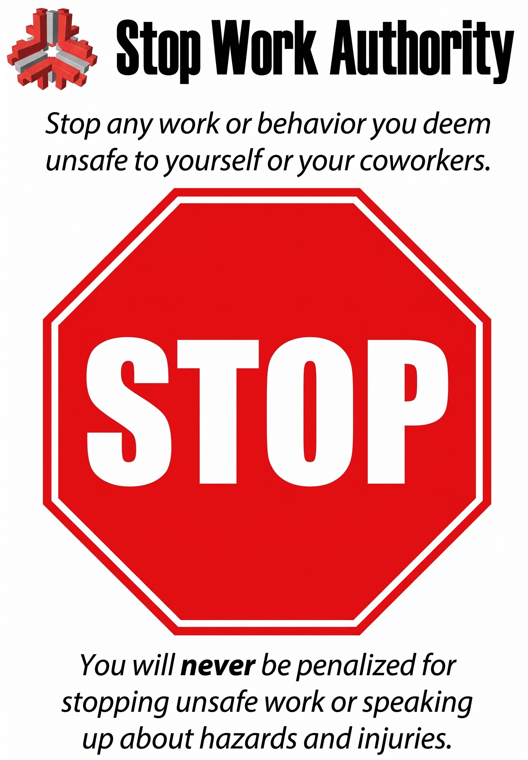 Stop Work Authority poster with a red stop sign and a no-penalty message.