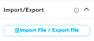 Section titled "Import/Export" with a button labeled "Import File / Export File."