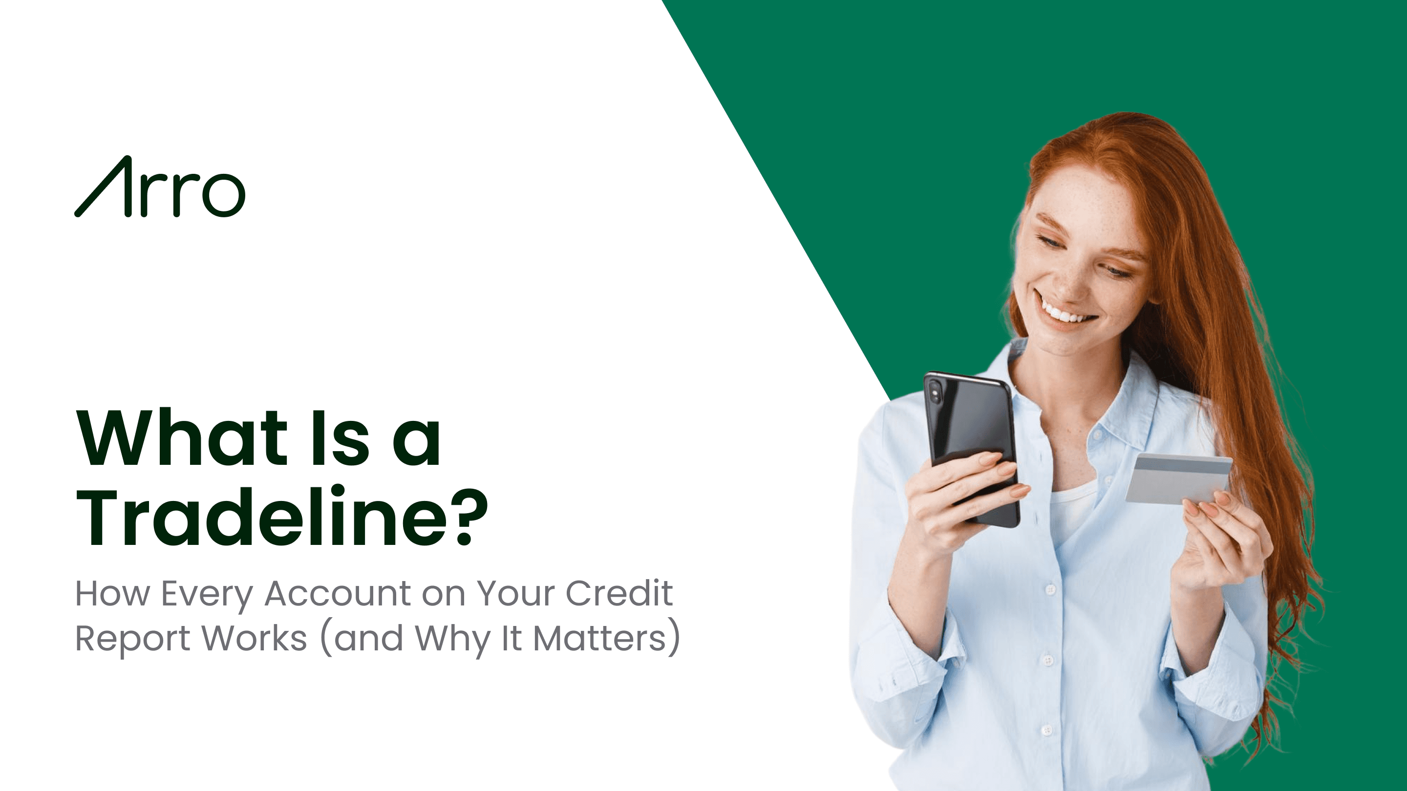 What Is A Tradeline? How Every Account On Your Credit Report Works