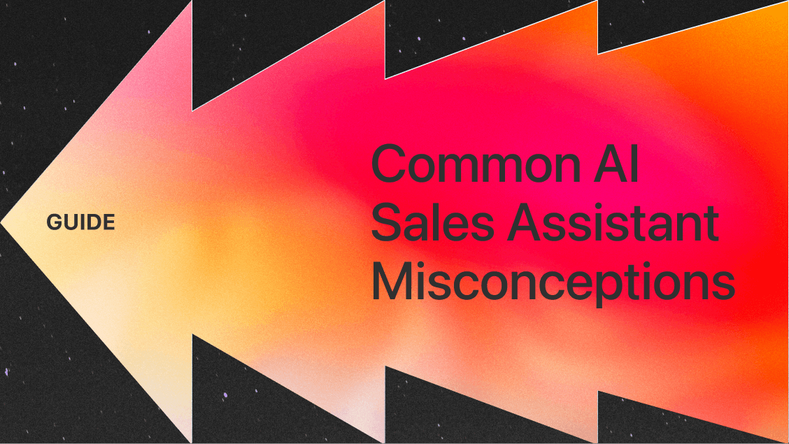 Common misconceptions about AI sales assistants