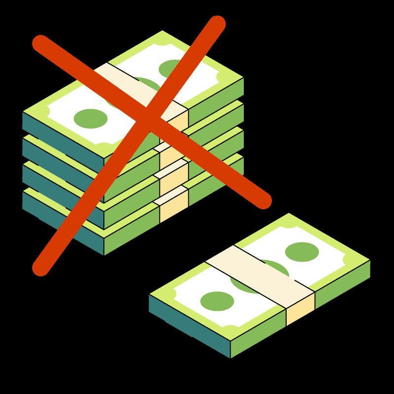 Illustration of a tall stack of money crossed out next to a shorter stack of money