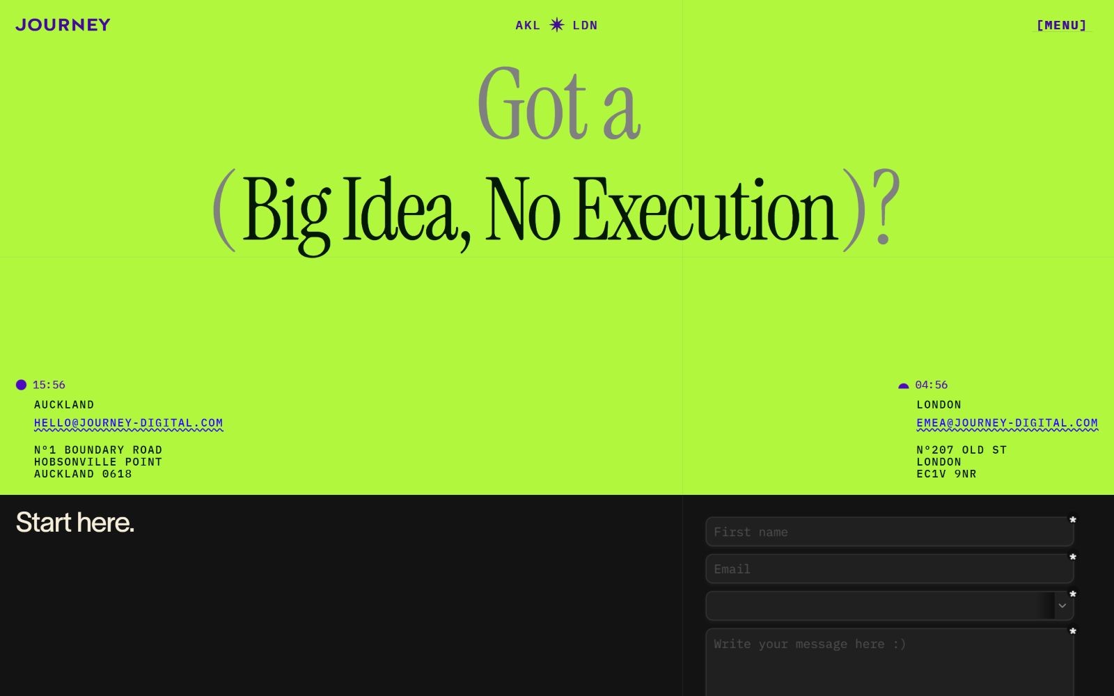 Bright green background with text: "Got a (Big Idea, No Execution)?" Contact details for Auckland and London below. Form fields on black.