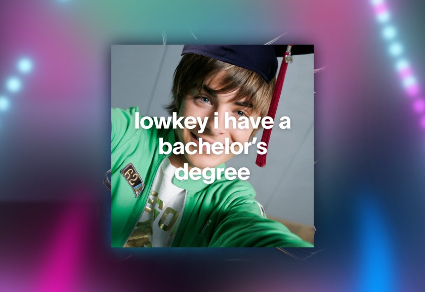 "Lowkey I have a bachelor's degree" meme-style grad party invite with neon lights and zac efron from high school musical