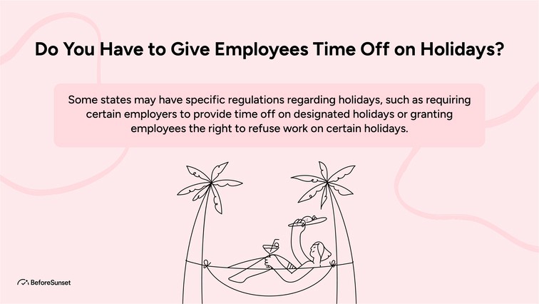 Do You Have to Give Employees Time Off on Holidays?