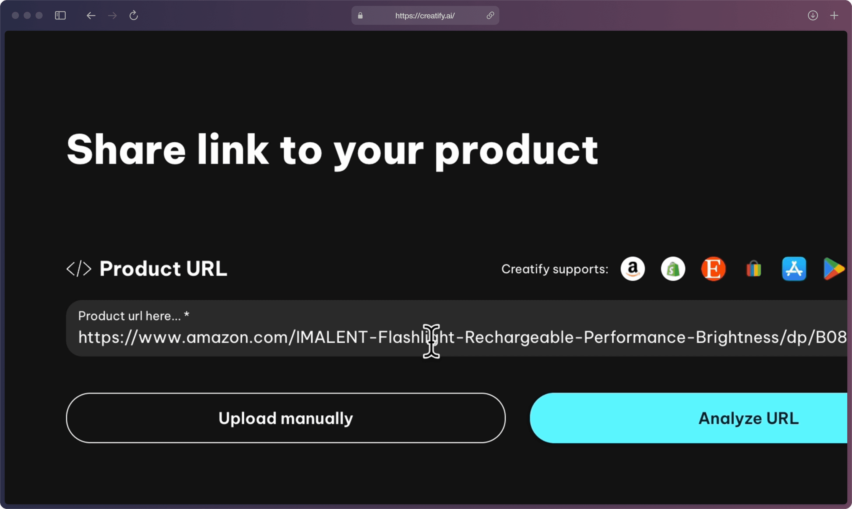 A screenshot of Creatify AI app on the “Share link to your product” page with cursor hovering on “Product URL” bracket zoomed in.