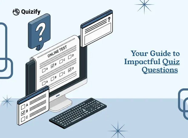 What Types Of Questions Should I Use In Quizzes?