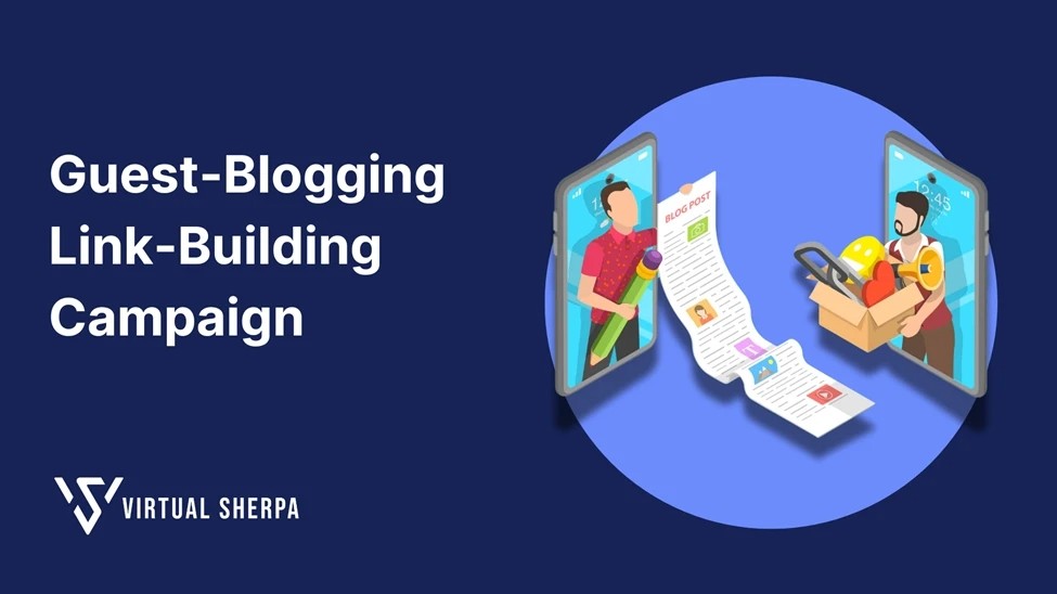 Launching a Guest-Blogging Link-Building Campaign