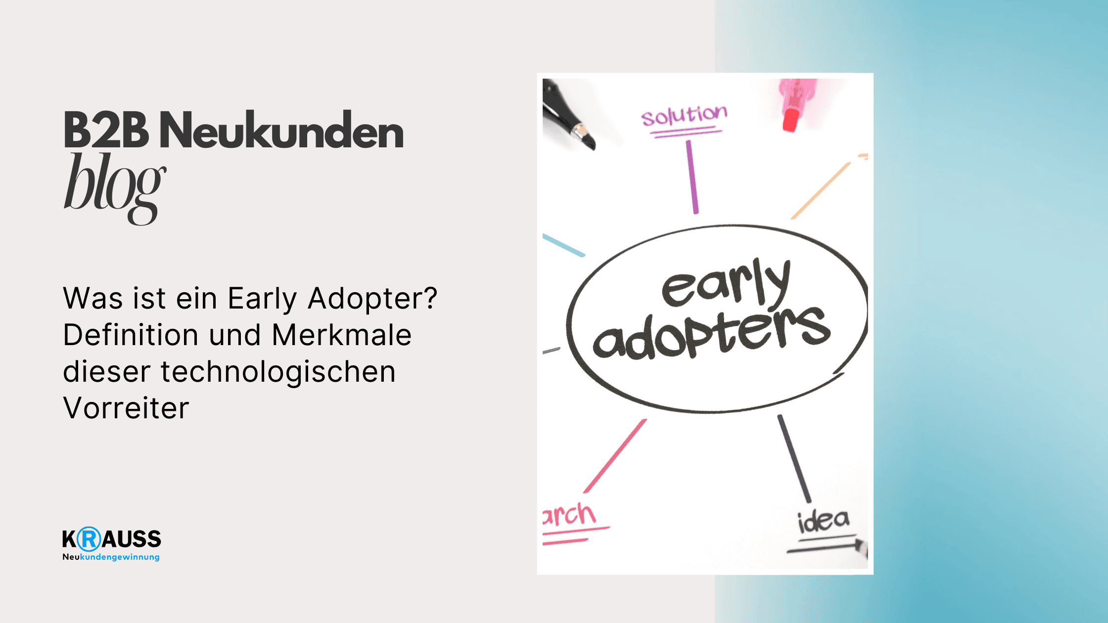 Was ist ein Early Adopter? Definition und Merkmale dieser technologischen Vorreiter