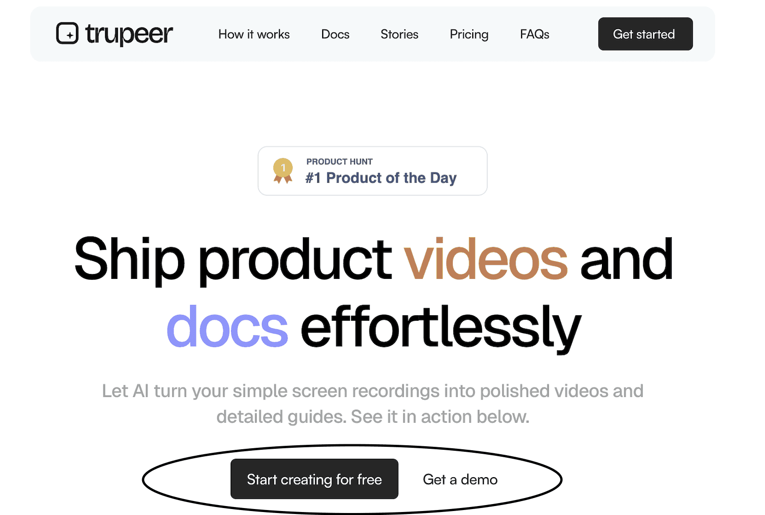 Click Get Started and start creating free product demo videos with Trupeer.ai&nbsp;