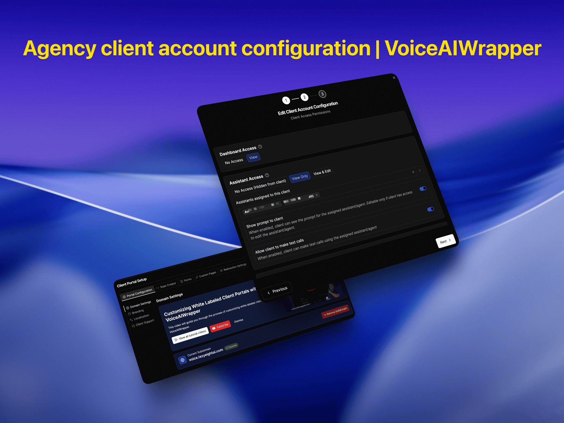 Agency client account configuration interface showing dashboard and assistant access permissions with white label portal setup in VoiceAIWrapper | VoiceAIWrapper