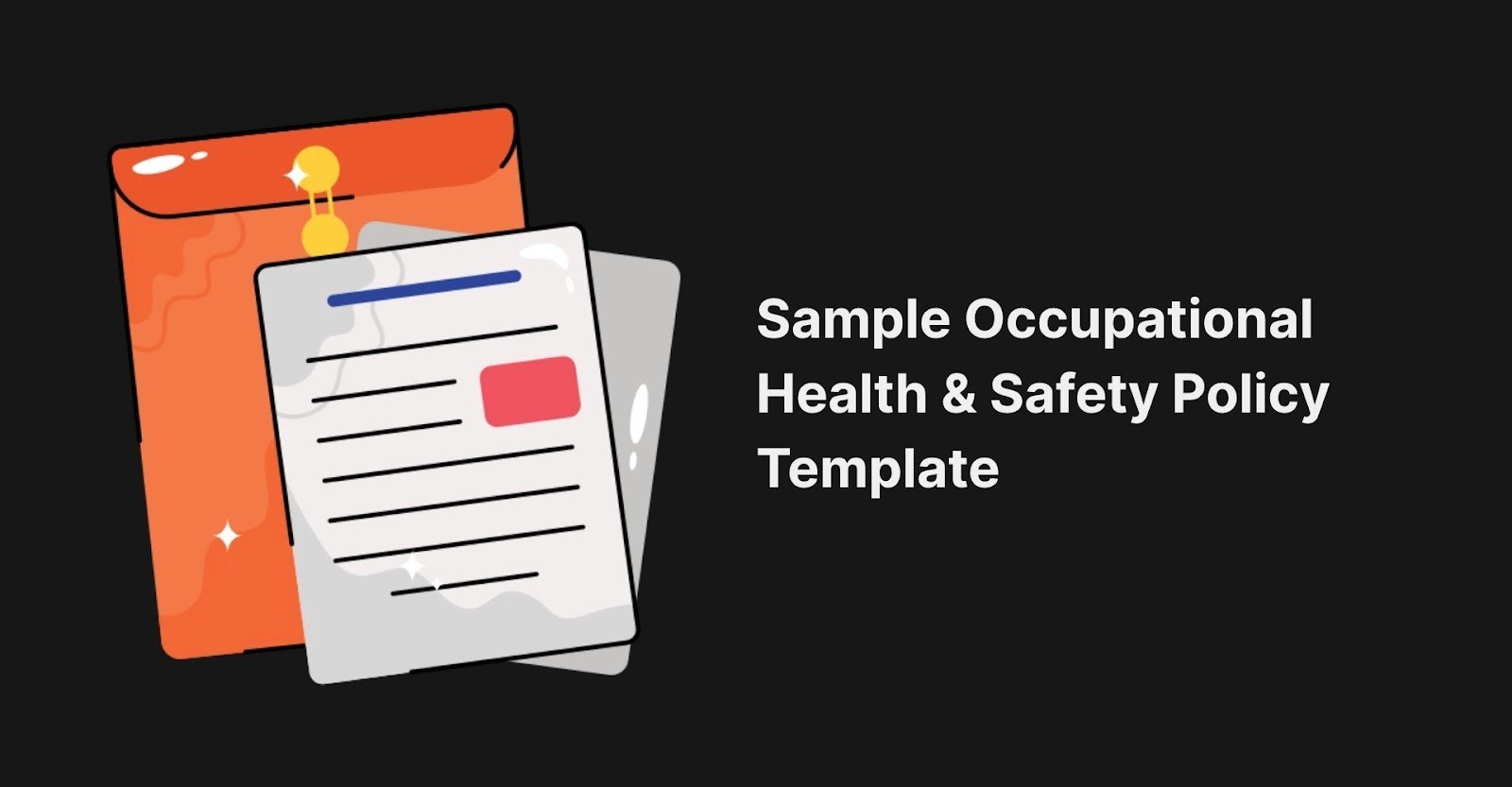 Sample Occupational Health and Safety Policy Template