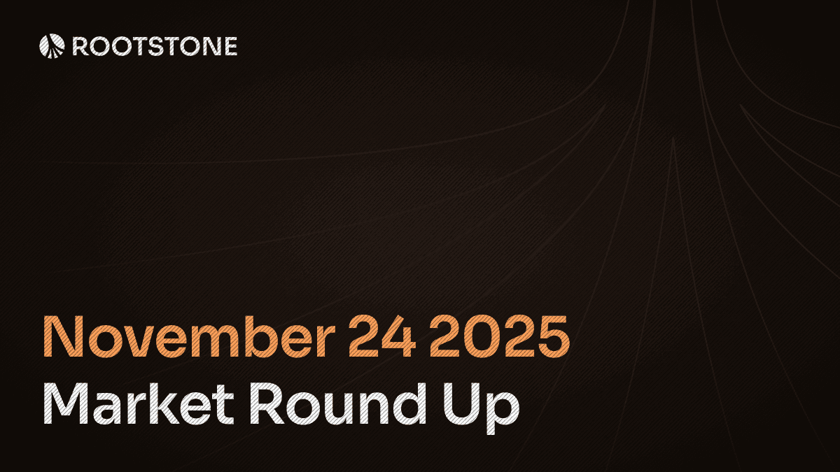 Rootstone Market round up