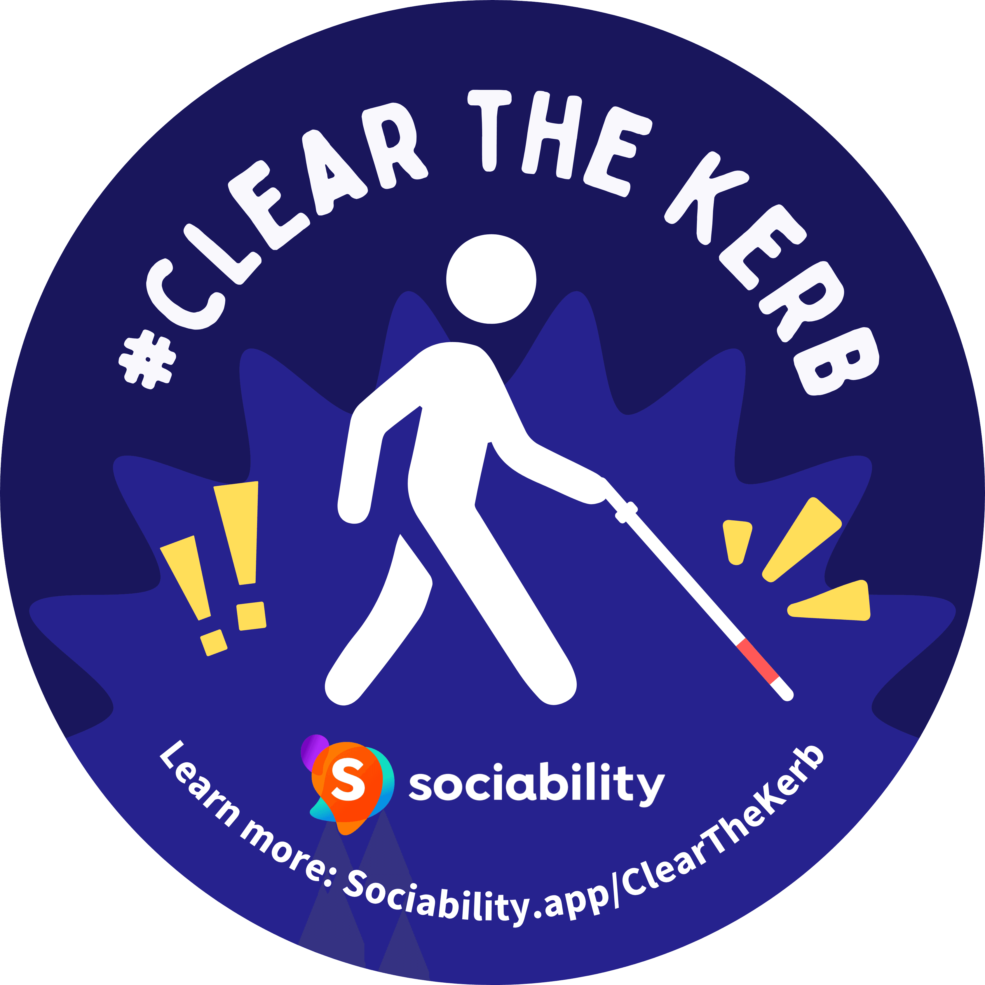 Circular Clear The Kerb sticker with a person using a white cane. Text reads: #Clear the Kerb. Learn more: Sociability.app/ClearTheKerb.