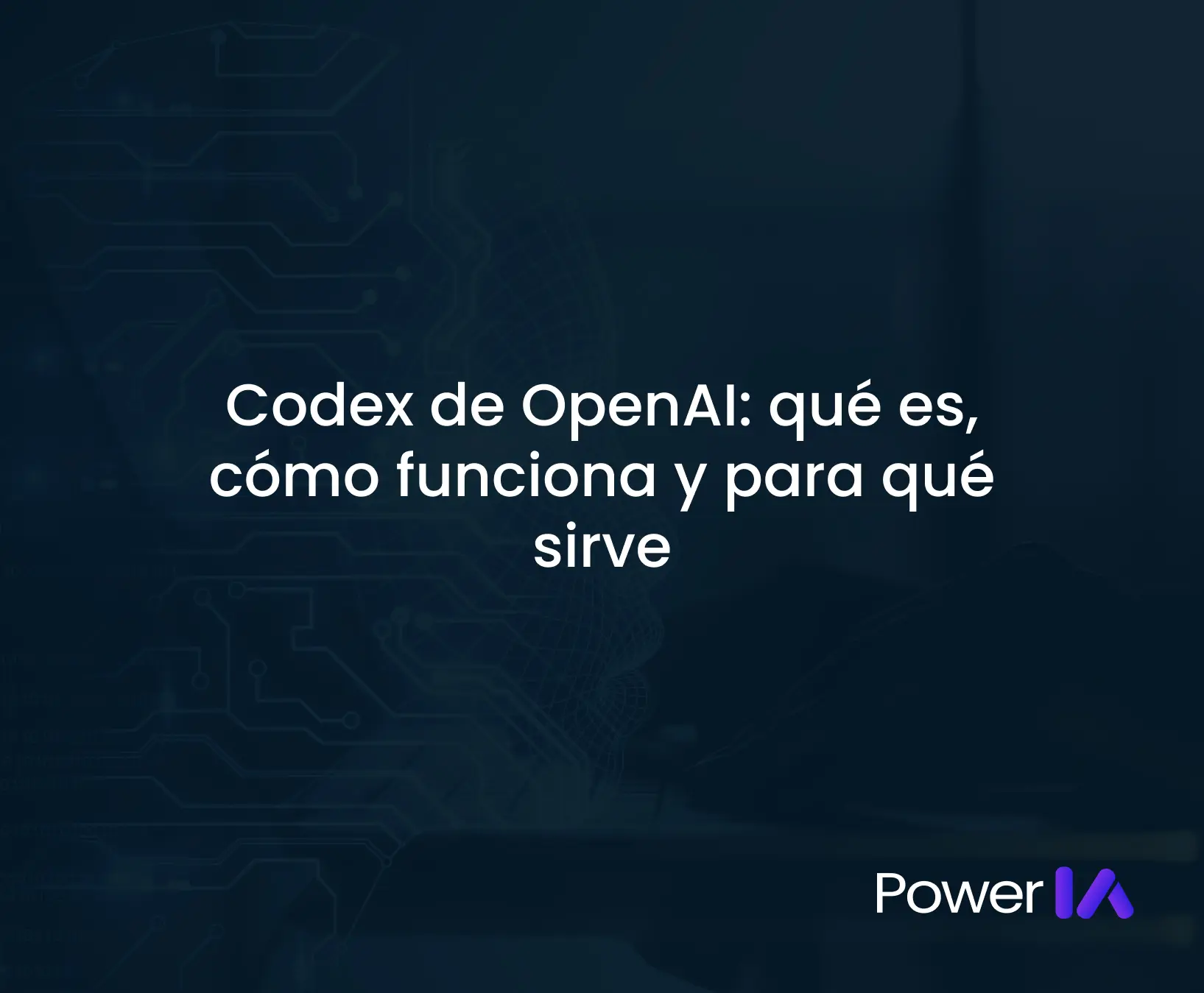Codex de OpenAI: qué es, cómo funciona y para qué sirve