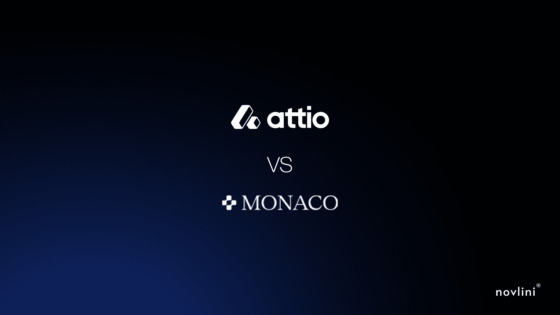 attio vs monaco