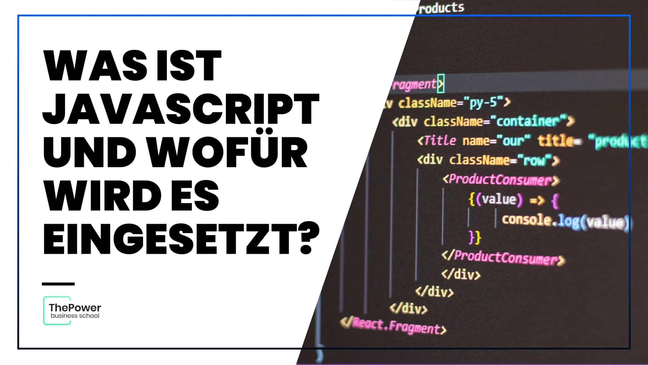 Was ist JavaScript und wofür wird es eingesetzt?